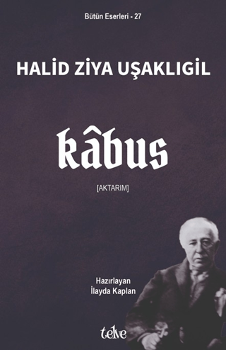 Kâbus - Halid Ziya Uşaklıgil kitap kapağı