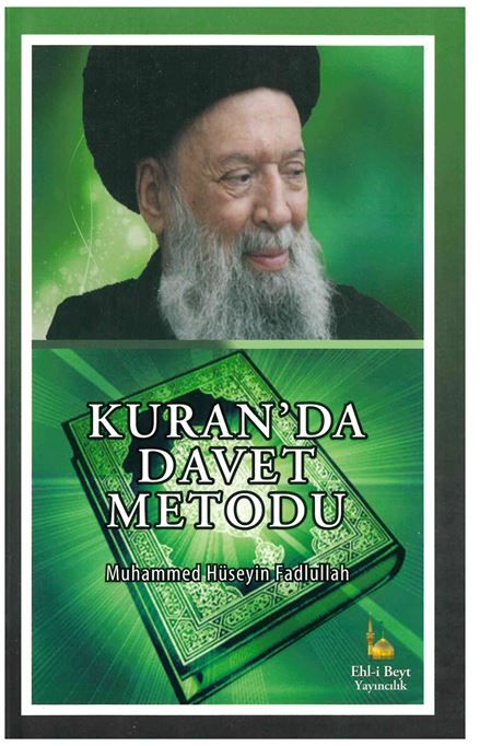 Kuran'da Davet Metodu - Muhammed Hüseyin Fadlullah kitap kapağı