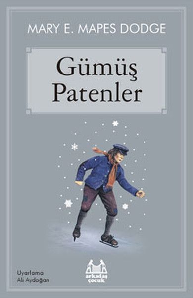 Gümüş Patenler - Elisabeth Maspes Dodge kitap kapağı