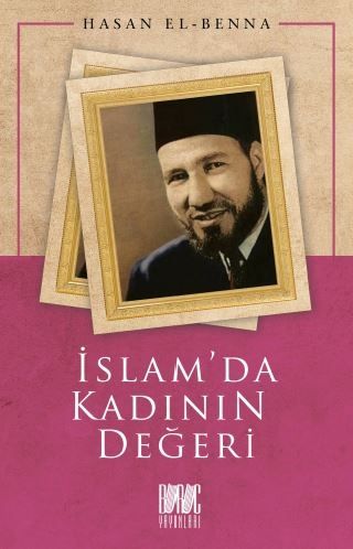 İslam'da Kadının Değeri - Hasan El, Benna, Hasan el kitap kapağı