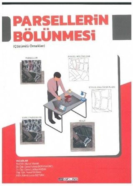 Parsellerin Bölünmesi - Murat Yakar, Fatma Bünyan Ünel, Lütfiye Kuşak kitap kapağı