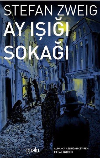 Ay Işığı Sokağı - Stefan Zweig kitap kapağı