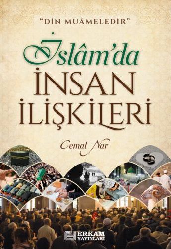 İslam'da İnsan İlişkileri - Cemal Nar kitap kapağı