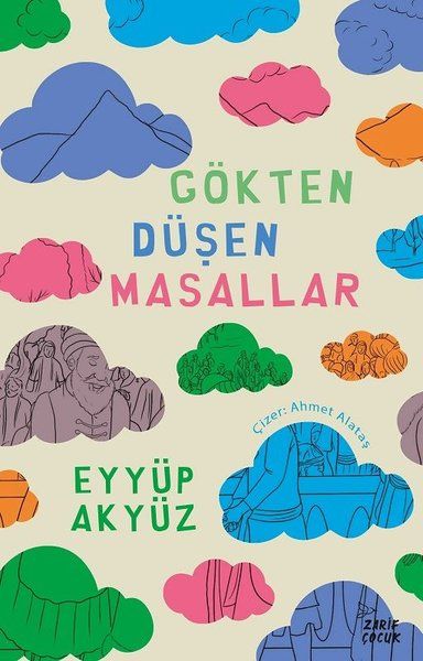 Gökten Düşen Masallar - Eyyüp Akyüz kitap kapağı