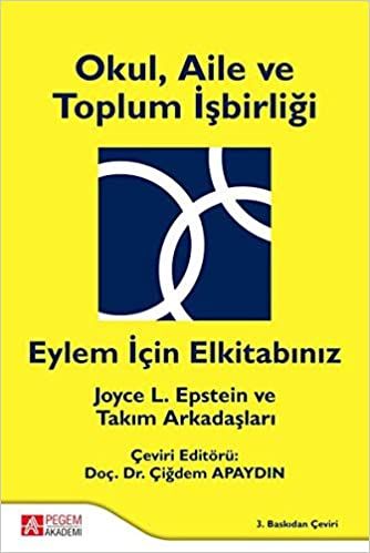 Okul Aile ve Toplum İşbirliği - Ahmet Su, Beth S. Simon, Darcy J. Hutchins, Frances L. Van Voorhis, Joyce L. Epstein…