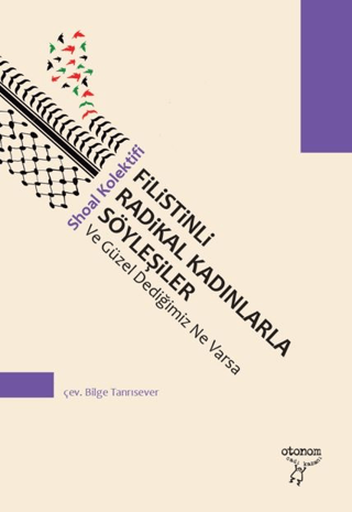 Filistinli Radikal Kadınlarla Söyleşiler - Kolektif kitap kapağı