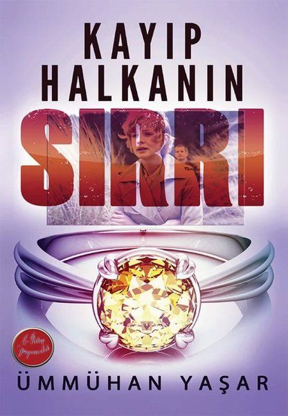 Kayıp Halkanın Sırrı - Ümmühan Yaşar kitap kapağı