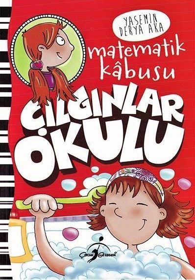 Çılgınlar Okulu - Matematik Kabusu - Yasemin Derya Aka kitap kapağı