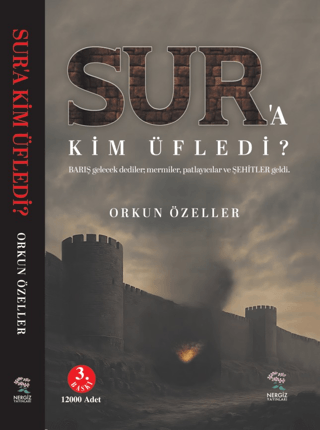 Sur’a Kim Üfledi - Orkun Özeller kitap kapağı
