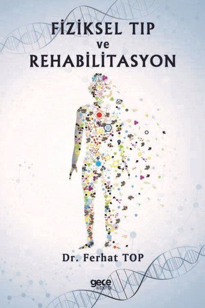 Fiziksel Tıp ve Rehabilitasyon - Ferhat Top kitap kapağı
