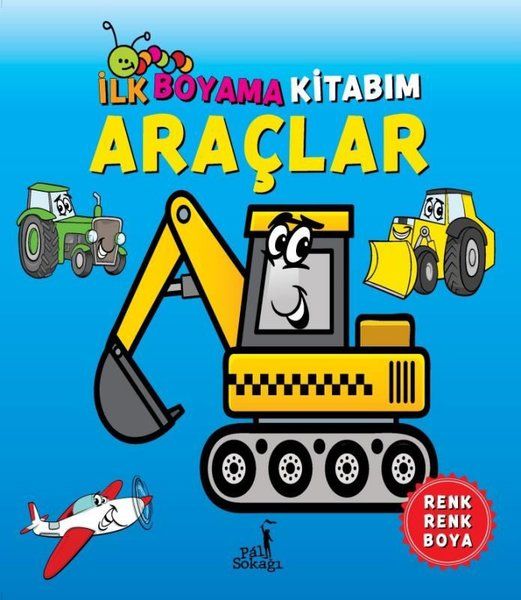 İlk Boyama Kitabım - Araçlar - Serkan Karakoç kitap kapağı