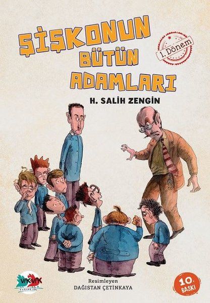Şişkonun Bütün Adamları 1. Dönem - H. Salih Zengin kitap kapağı
