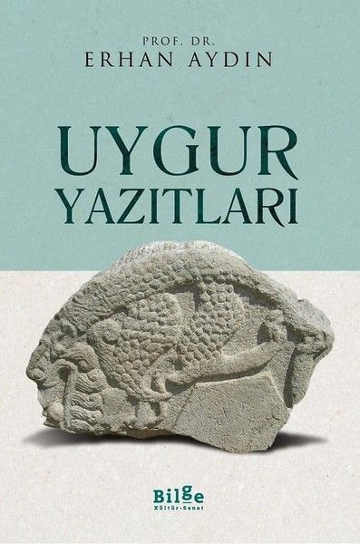 Uygur Yazıtları - Erhan Aydın kitap kapağı