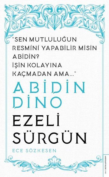 Abidin Dino - Ezeli Sürgün - Ece Sözkesen kitap kapağı