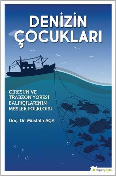 Denizin Çocukları - Mustafa Aça kitap kapağı