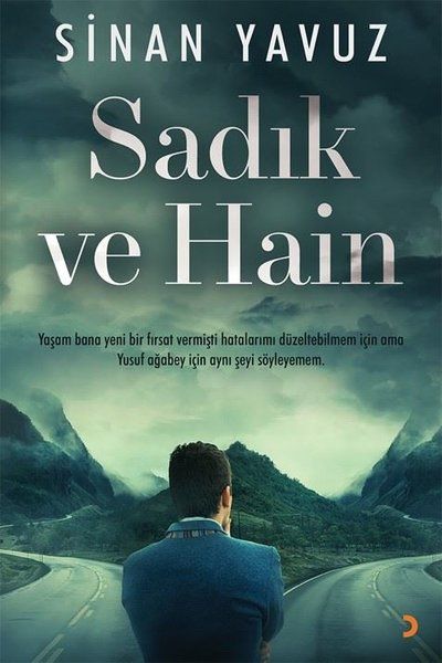Sadık ve Hain - Sinan Yavuz kitap kapağı