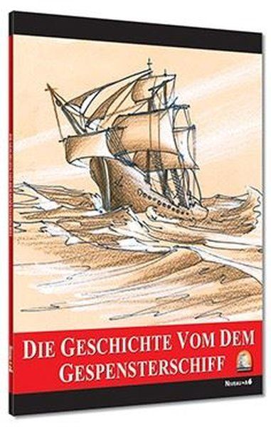 Almanca Hikaye Die Geschic Vom Dem Gespensterschiff - Kolektif kitap kapağı
