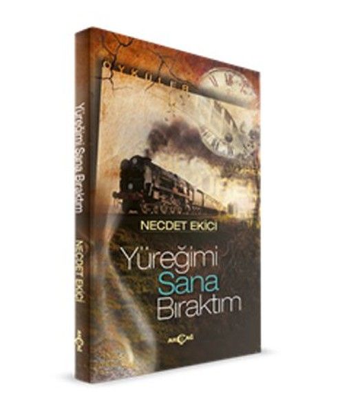 Yüreğimi Sana Bıraktım - Necdet Ekici kitap kapağı