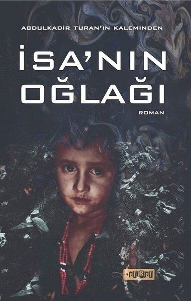 İsa'nın Oğlağı - Abdulkadir Turan kitap kapağı