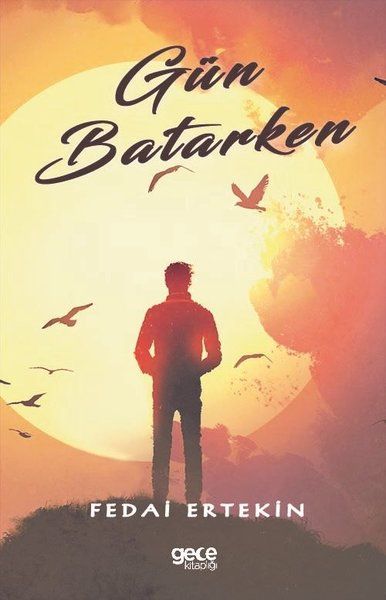 Gün Batarken - Fedai Ertekin kitap kapağı