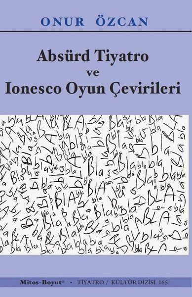 Absürd Tiyatro ve Ionesco Oyun Çevirileri - Onur Özcan kitap kapağı