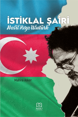 İstiklal Şairi - Halil Rıza Ulutürk - Nuran Koyuncu kitap kapağı