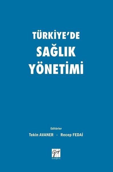 Türkiye'de Sağlık Yönetimi - Recep Fedai, Tekin Avaner kitap kapağı