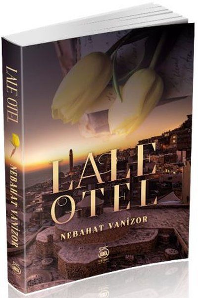 Lale Otel - Nebahat Vanizor kitap kapağı