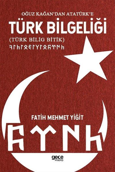 Oğuz Kağan’dan Atatürk’e Türk Bilgeliği - Fatih Mehmet Yiğit kitap kapağı