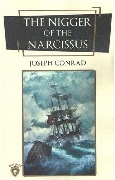 The Nigger Of The Narcissus (İngilizce Roman) - Joseph Conrad kitap kapağı