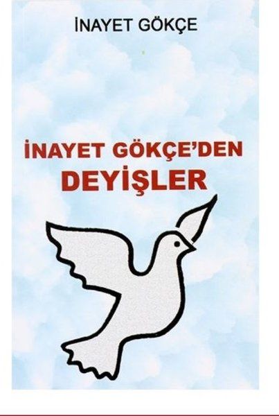 İnayet Gökçe'den Deyişler - İnayet Gökçe kitap kapağı
