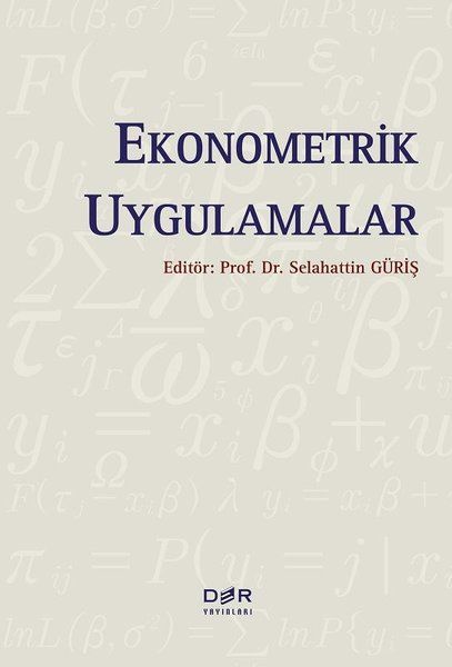 Ekonometrik Uygulamalar - Selahattin Güriş kitap kapağı