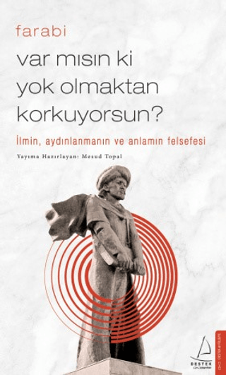Var mısın ki Yok Olmaktan Korkuyorsun? - Farabi kitap kapağı