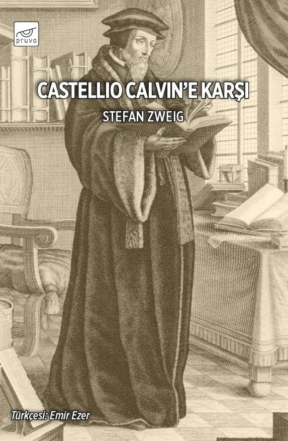 Castellio Calvin’e Karşı - Stefan Zweig kitap kapağı