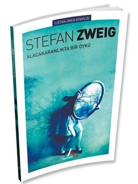 Alacakaranlıkta Bir Öykü - Stefan Zweig kitap kapağı
