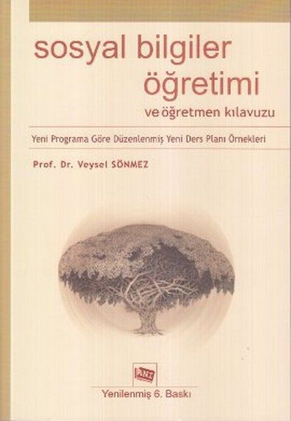 Sosyal Bilgiler Öğretimi ve Öğretmen Kılavuzu - Veysel Sönmez kitap kapağı