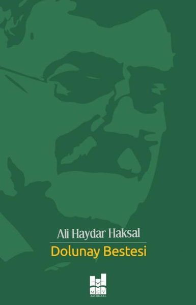 Dolunay Bestesi - Ali Haydar Haksal kitap kapağı