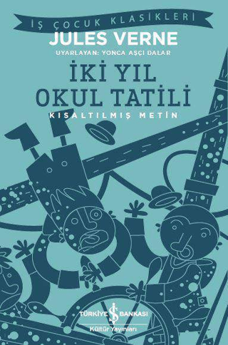İki Yıl Okul Tatili - Jules Verne kitap kapağı