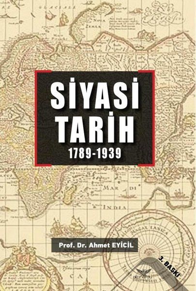 Siyasi Tarih (1789 - 1939) - Ahmet Eyicil kitap kapağı