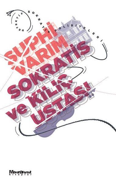 Sokratis ve Kılıç Ustası - Suphi Varım kitap kapağı