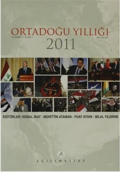 Ortadoğu Yıllığı 2011 Sayı: 7 Yıl: 7 - Muhittin Ataman, Fuat Aydın, Kemal İnat, Bilal Yıldırım kitap kapağı