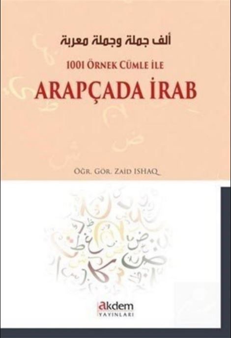 1001 Örnek Cümle İle Arapçada İrab - Zaid Ishaq kitap kapağı