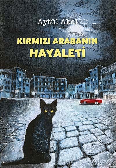 Kırmızı Arabanın Hayaleti - Aytül Akal kitap kapağı