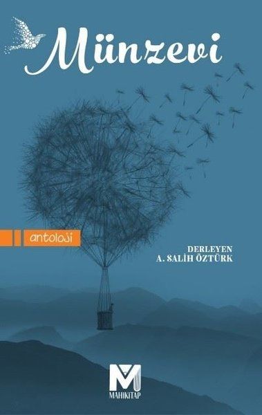 Münzevi - A. Salih Öztürk, İlyas Çelikel, Hüseyin Kocabıyık, Gizem Kırmızı, Ezgi Özge Abi, Fatmagül Akman, Görkem Hasan…