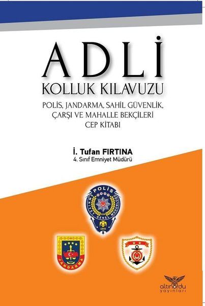 Adli Kolluk Kılavuzu - İ.Tufan Fırtına kitap kapağı