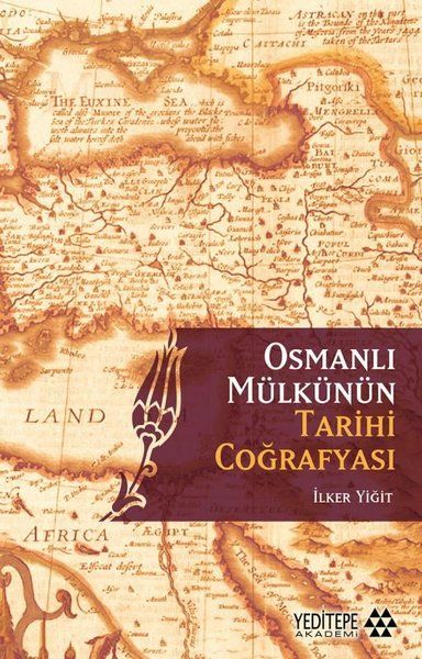 Osmanlı Mülkünün Tarihi Coğrafyası - Celal Nuri İleri kitap kapağı