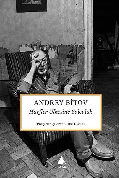 Harfler Ülkesine Yolculuk - Andrey Bitov kitap kapağı