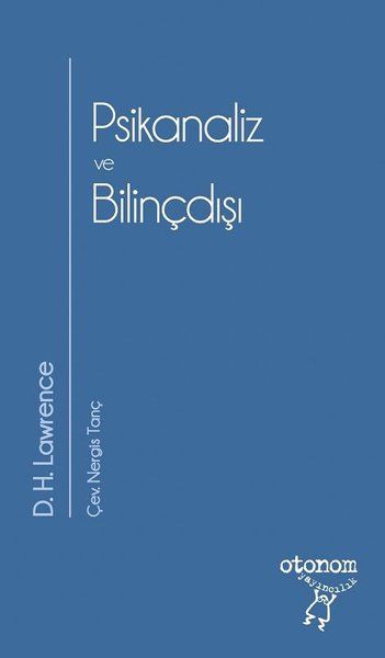 Psikanaliz ve Bilinçdışı - David Herbert Richards Lawrence kitap kapağı