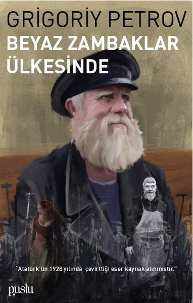 Beyaz Zambaklar Ülkesinde - Grigori Spiridonoviç Petrov, Grigory Petrov kitap kapağı