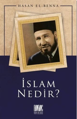 İslam Nedir? - Hasan El, Benna, Hasan el kitap kapağı